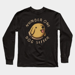 number one dog sitter Long Sleeve T-Shirt